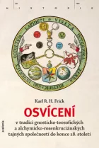 Osvícení v tradici gnosticko-teosofických a alchymicko-rosenkruciánských tajných společností do konce 18. století