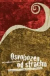Osvobozen od strachu
