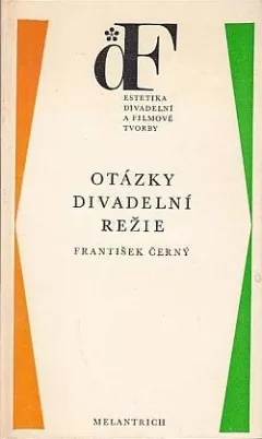 Otázky divadelní režie