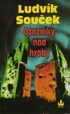 Otazníky nad hroby