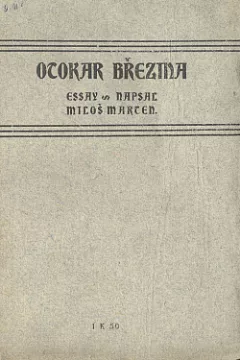 Otokar Březina: Essay