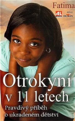 Otrokyní v 11 letech