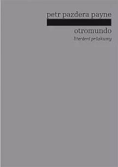 Otromundo - Literární průzkumy