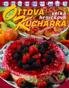 Ottova Kuchařka velká hrníčková