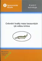 Ovlivnění kvality masa lososovitých ryb volbou krmiva – ověřená technologie