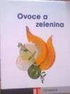 Ovoce a zelenina