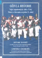 Oživlá historie: Vojáci napoleonských válek z Čech, Moravy a Slovenska na prahu 21. století