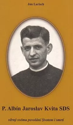 P. Albín Jaroslav Kvita SDS