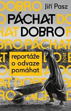 Páchat dobro