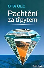 Pachtění za třpytem