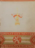 Padesát let Spořitelny městské v Turnově