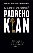 Padreho klan: Thriller zo zákulisia policajnej mafie