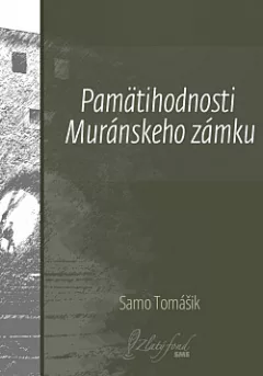 Pamätihodnosti Muránskeho zámku