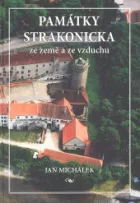 Památky Strakonicka ze země a ze vzduchu