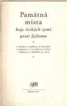 Památná místa boje českých zemí proti fašismu