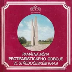 Památná místa protifašistického odboje ve Středočeském kraji