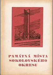 Památná místa sokolovského okresu