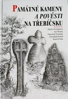 Památné kameny a pověsti na Třebíčsku