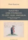 Památníky aneb štambuchy, to jest alba amicorum