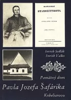 Pamätný dom Pavla Jozefa Šafárika v Kobeliarove