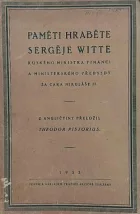 Paměti hraběte Sergěje Witte, ruského ministra financí a ministerského předsedy za cara Mikuláše II.