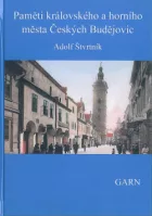 Paměti královského a horního města Českých Budějovic