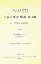 Paměti starožitného města Miličína a jeho okolí