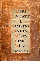 Pamětní kniha města České Lípy 1461-1722