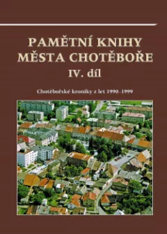 Pamětní knihy města Chotěboře IV. díl