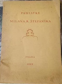 Pamiatke Milana Rast. Štefánika