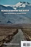 Pamír Highway na kole aneb Nejkrásnější silnice světa