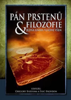 Pán prstenů & filozofie: jedna kniha vládne všem