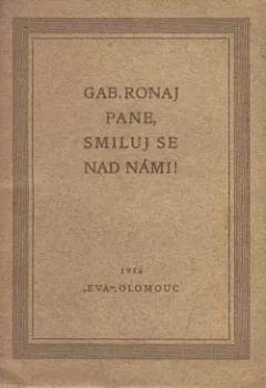 Pane, smiluj se nad námi!