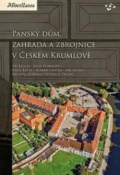 Panský dům, zahrada a zbrojnice v Českém Krumlově