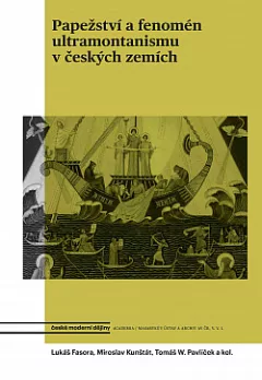 Papežství a fenomén ultramontanismu v českých zemích