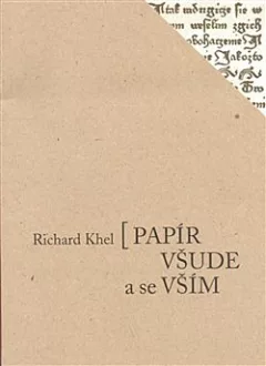 Papír všude a se vším