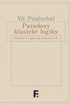 Paradoxy klasické logiky: Filosofie a logika hypotetických vět