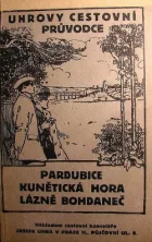 Pardubice, Kunětická hora, Lázně Bohdaneč - Uhrovy cestovní průvodce