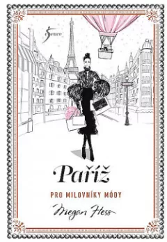 Paříž pro milovníky módy