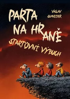 Parta na hraně - Startovní výbuch
