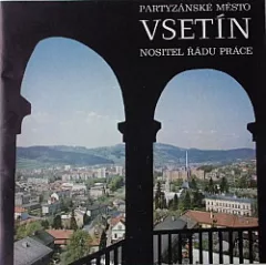 Partyzánské město Vsetín nositel Řádu práce