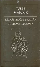 Pätnásťročný kapitán / Dva roky prázdnin