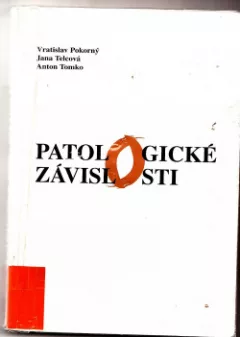 Patologické závislosti