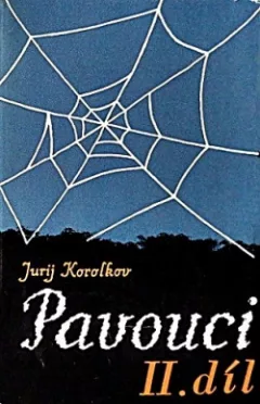 Pavouci. Díl 2