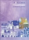 Pavučinka - Podstatná jména