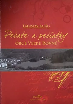 Pečate a pečiatky obce Veľké Rovné