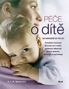 Péče o dítě - Od narození do tří let