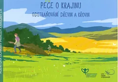 Péče o krajinu: odstraňování dřevin a křovin