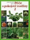Péče o pokojové rostliny 2