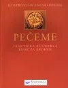 Pečeme - Praktická kuchařka krok za krokem